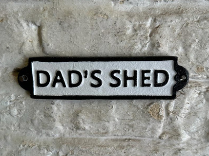 Dads shed sign